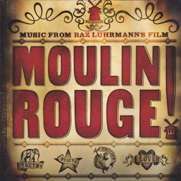 Moulin Rouge (Music From Baz Luhrmann's Film) by Various