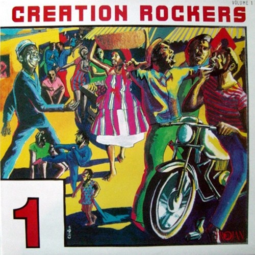Creation Rockers Volume 1 by Various