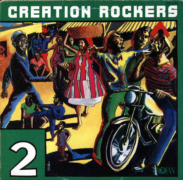 Creation Rockers Volume 2 by Various