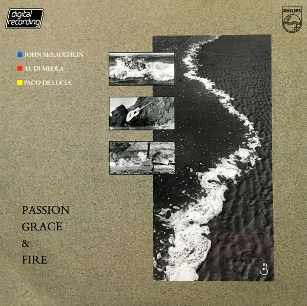 Passion, Grace &amp; Fire by John McLaughlin