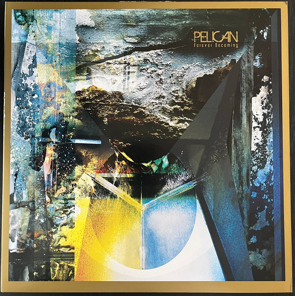 Forever Becoming by Pelican