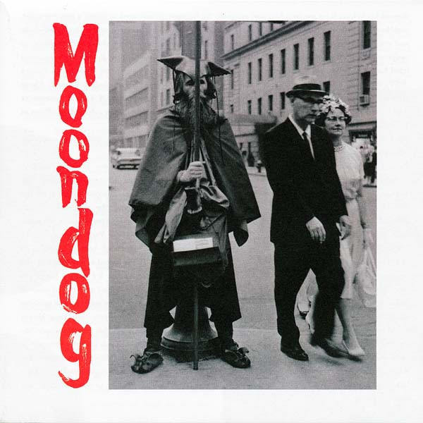 The Viking Of Sixth Avenue by Moondog