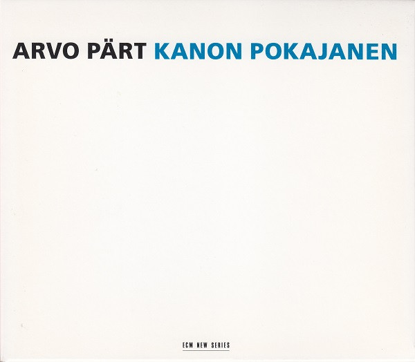 Kanon Pokajanen by Arvo Pärt