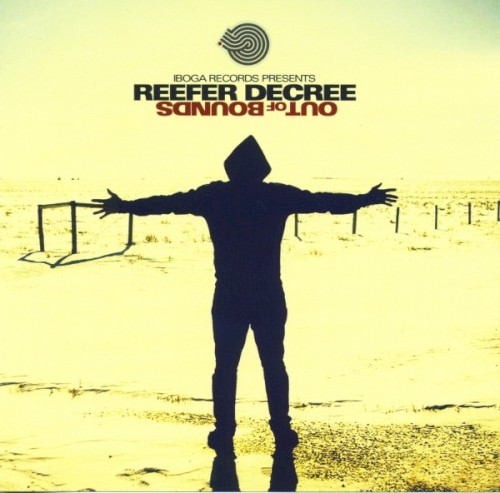 Out Of Bounds by Reefer Decree