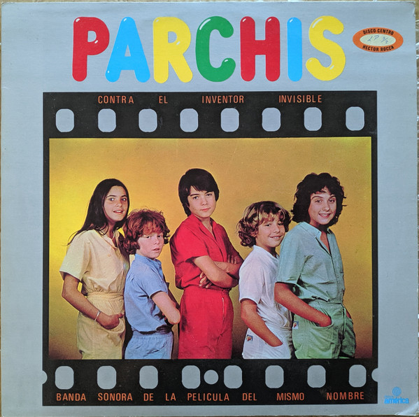 Parchis Contra El Hombre Invisible (Banda Sonora Original De La Película) by Parchis