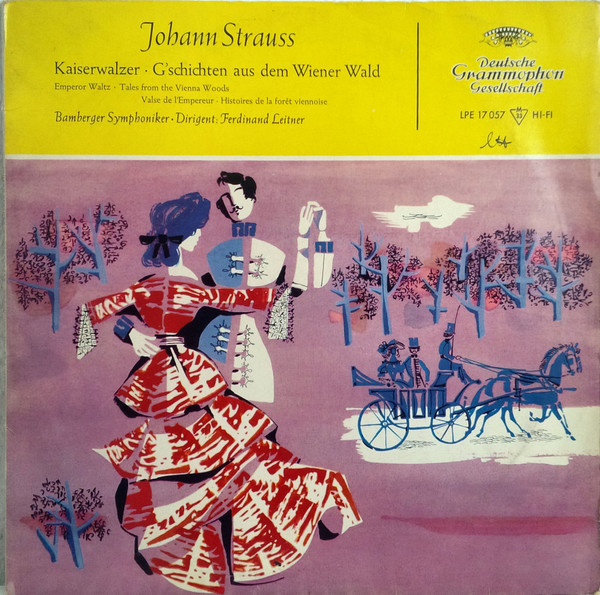 Kaiserwalzer / G'schichten Aus Dem Wienerwald by Johann Strauss