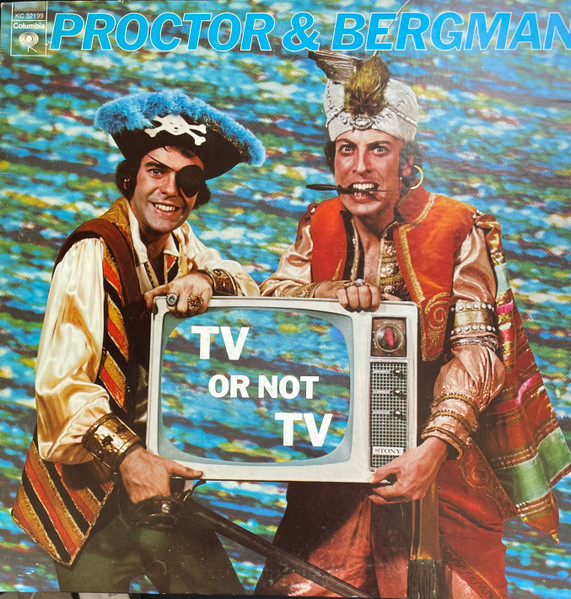 TV Or Not TV: A Video Vaudeville In Two Acts by Philip Proctor