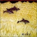 Wake by Lycia