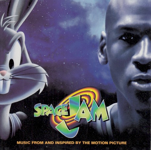 Space Jam (Music From And Inspired By The Motion Picture) by Various