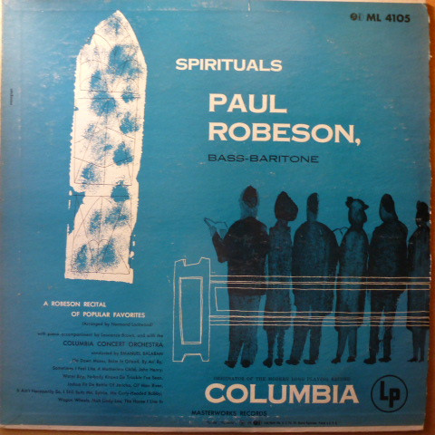 Spirituals And A Robeson Recital Of Popular Favorites by Paul Robeson