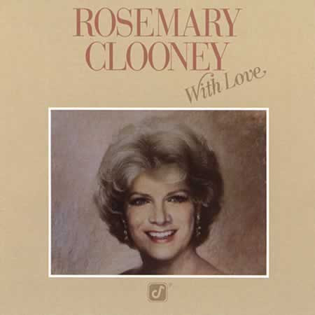 With Love by Rosemary Clooney