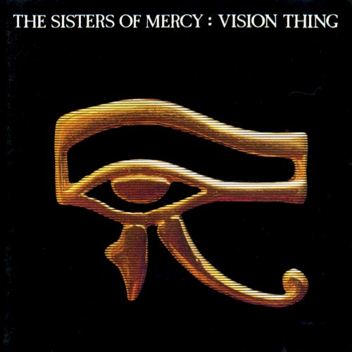 Vision Thing by The Sisters Of Mercy