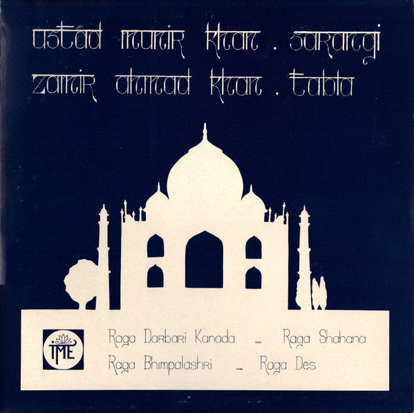Raga Darbari Kanada - Raga Shahana / Raga Bhimpalashri - Raga Des by Ustad Munir Khan, Zamir Ahmad Khan