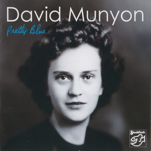 Pretty Blue by David Munyon