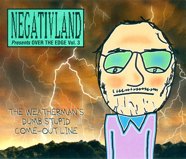 Presents Over The Edge Vol. 3 - The Weatherman by Negativland