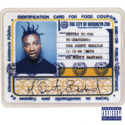 Return To The 36 Chambers: The Dirty Version by Ol' Dirty Bastard