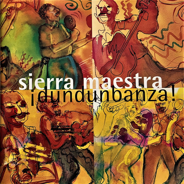 ¡Dundunbanza! by Sierra Maestra