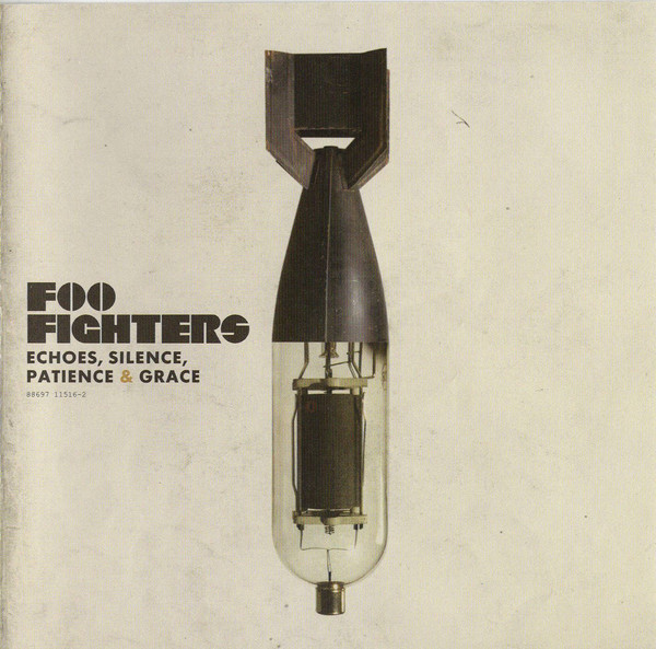 Echoes, Silence, Patience &amp; Grace by Foo Fighters