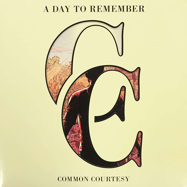 Common Courtesy by A Day To Remember