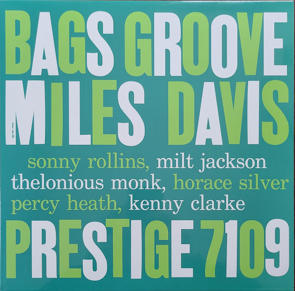 Bags' Groove by Miles Davis