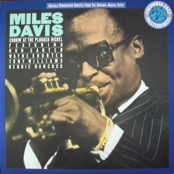 Cookin' At The Plugged Nickel by Miles Davis