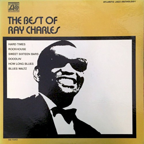 The Best Of Ray Charles by Ray Charles