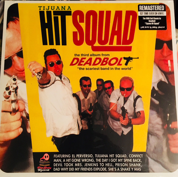 Tijuana Hit Squad by Deadbolt