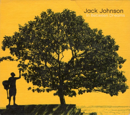 In Between Dreams by Jack Johnson
