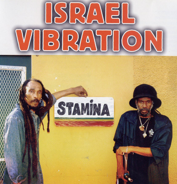Stamina by Israel Vibration