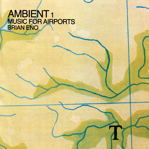 Ambient 1 (Music For Airports) by Brian Eno