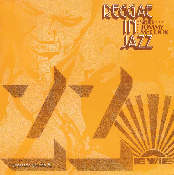 Reggae In Jazz by Tommy McCook