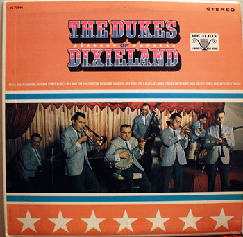 The Dukes Of Dixieland by The Dukes Of Dixieland