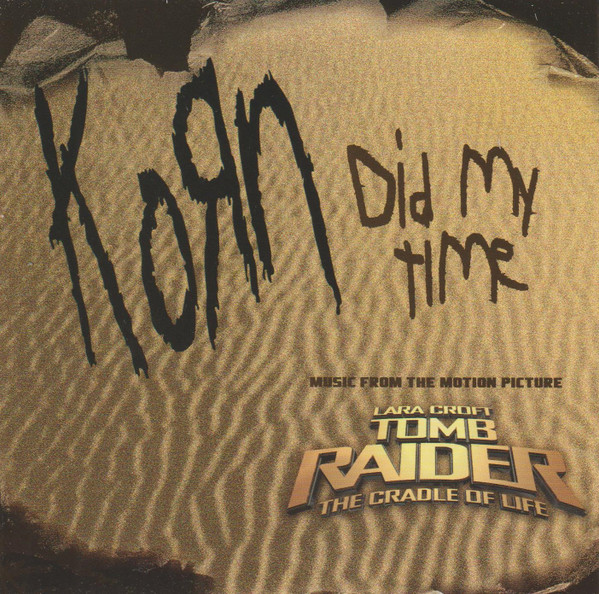 Did My Time by Korn