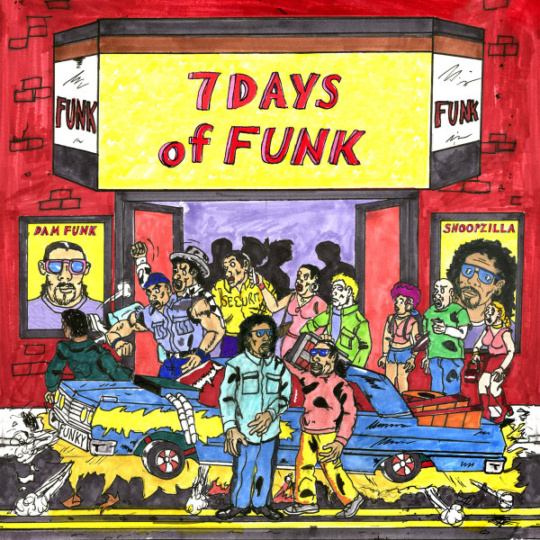 7 Days Of Funk by 7 Days Of Funk