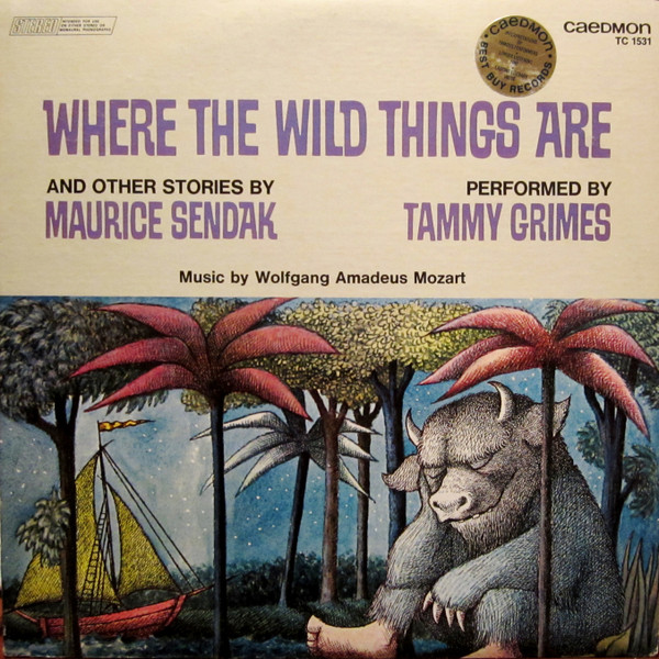 Where The Wild Things Are And Other Stories by Tammy Grimes