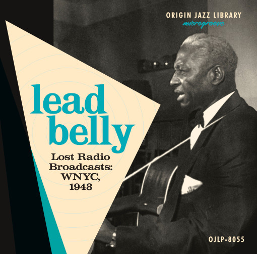 Lost Radio Broadcasts WNYC, 1948 by Lead Belly
