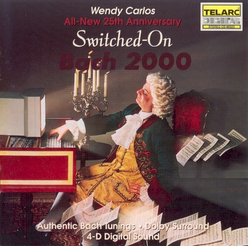 Switched-On Bach 2000 by Wendy Carlos