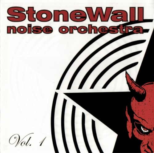 Vol. 1 by StoneWall noise orchestra