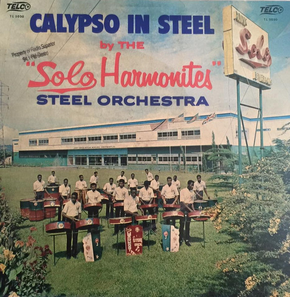 Calypso In Steel by Solo Harmonites Steel Orchestra