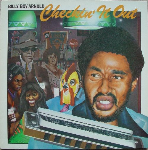 Checkin' It Out by Billy Boy Arnold