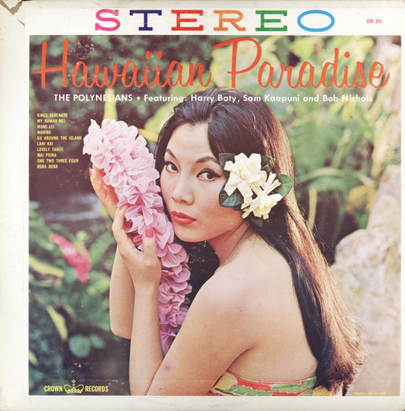 Hawaiian Paradise by The Polynesians