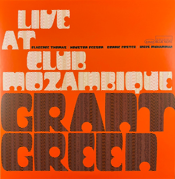 Live At Club Mozambique by Grant Green