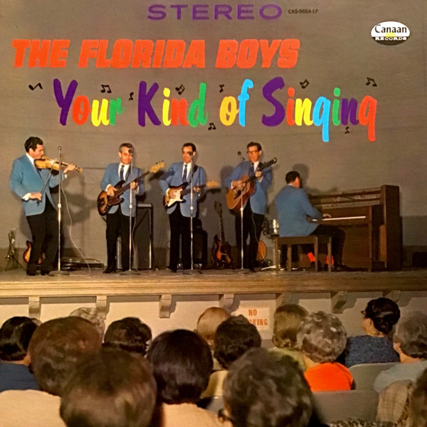 Your Kind Of Singing by The Florida Boys