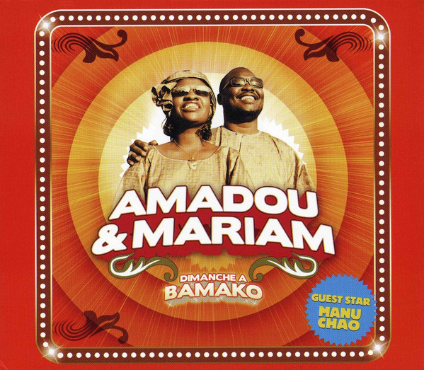 Dimanche À Bamako by Amadou &amp; Mariam