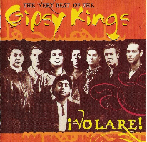¡Volare! (The Very Best Of The Gipsy Kings) by Gipsy Kings