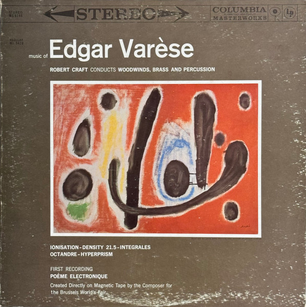 Music Of Edgar Varèse by Edgard Varèse