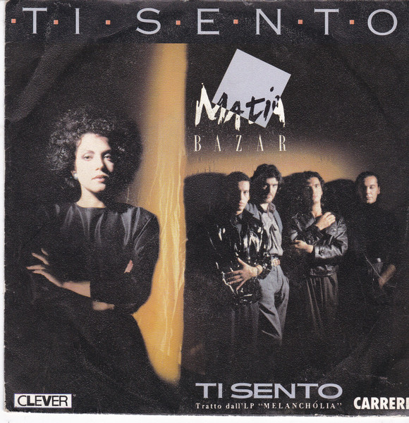 Ti Sento by Matia Bazar