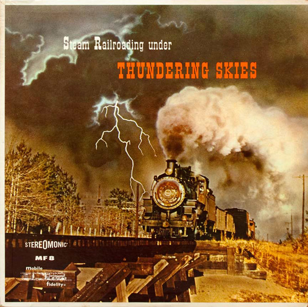Steam Railroading Under Thundering Skies by No Artist