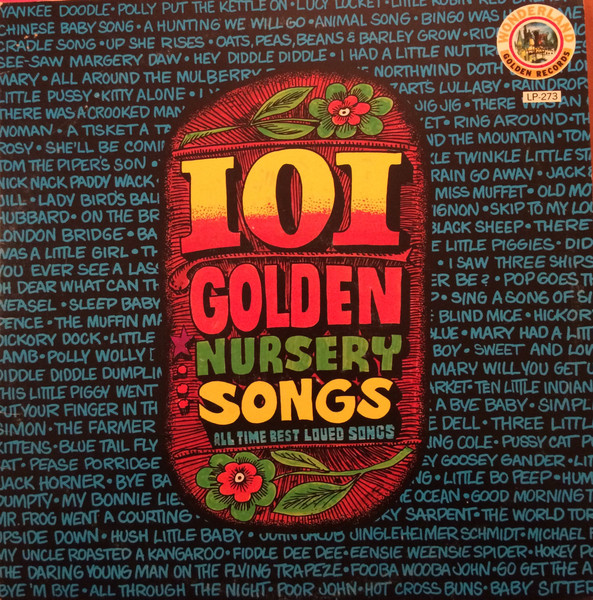 101 Golden Nursery Songs - All Time Best Loved Favorites by Golden Orchestra And Chorus