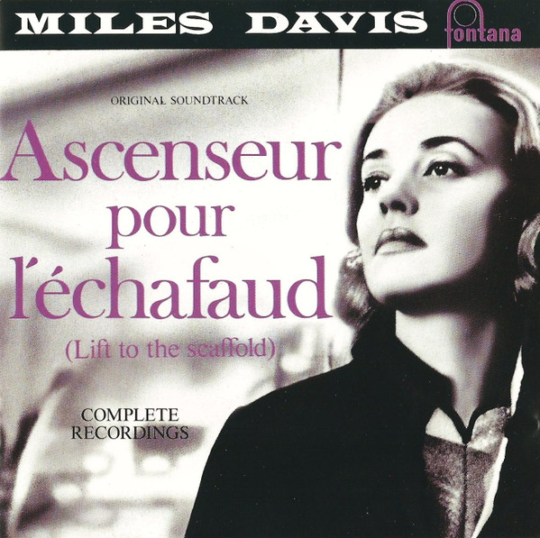 Ascenseur Pour L'Échafaud by Miles Davis